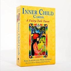 Read* Inner Child Cards: A Fairy-Tale Tarot