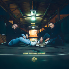 Byond & Grace - Love The Way You Lie