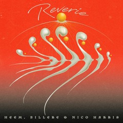 Heem & Billere - Reverie (feat. Nico Harris)