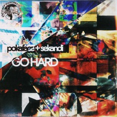 Go hard ft sekandi (jasper0ffline)