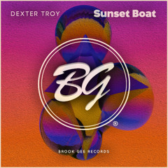 Dexter Troy - Sunset Boat EP [OUT NOW]
