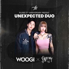 WOOGI X SWEENY - Plus82 Unexpected Duo Present Vol.11