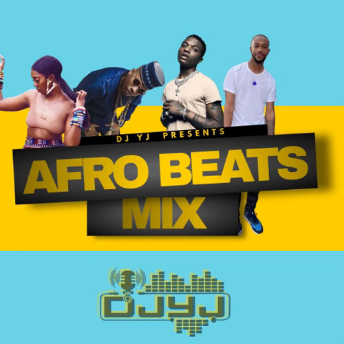 Afrobeats Mix