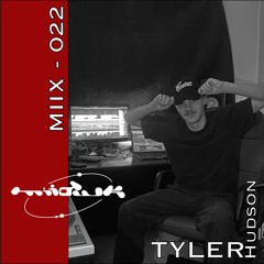 022 MIIDWK MIIX - TYLER HUDSON