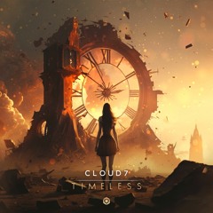 Cloud7 - Timeless (Free Download)