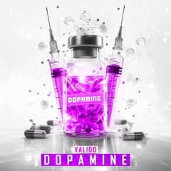 Valido - Dopamine