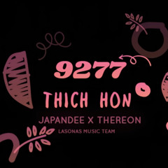 9277 THÍCH HÔN [Remix Japandee X Thereon]