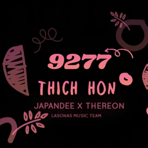 9277 THÍCH HÔN [Remix Japandee X Thereon]