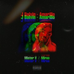 J Balvin - Amarillo (Mister V x Miroo Remix)//[BUY = FDL]