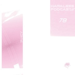 HRMLSS PODCAST SERIES 078 // Yancy