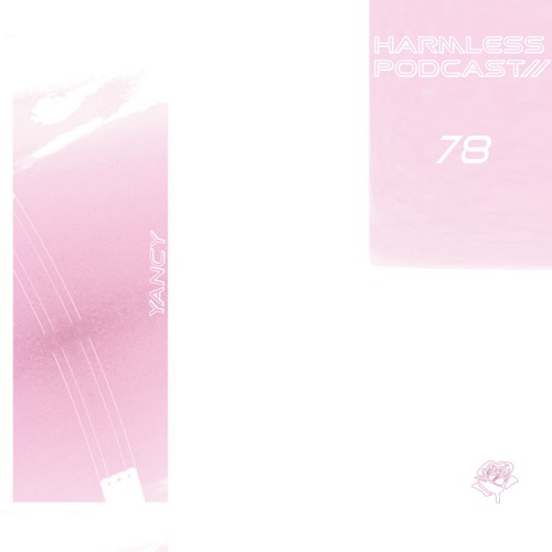 HRMLSS PODCAST SERIES 078 // Yancy