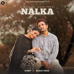 Nalka | R Nait