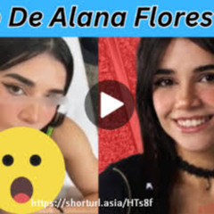 Twitter foto filtrada de alana Video+ alana flores telegram Viral X Exlusive