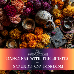 Dancing with the Spirits / Día de los Muertos Song