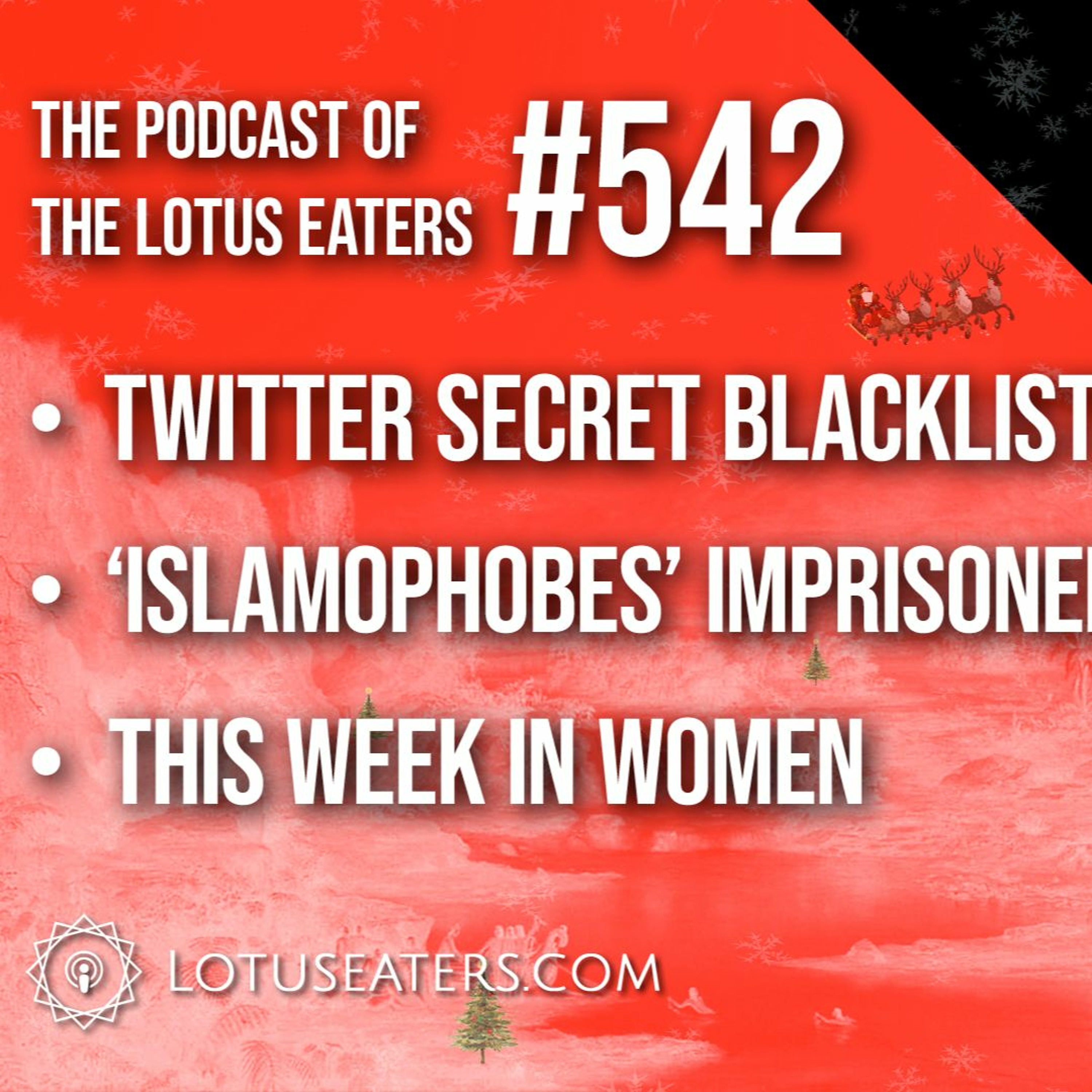 The Podcast of the Lotus Eaters #542