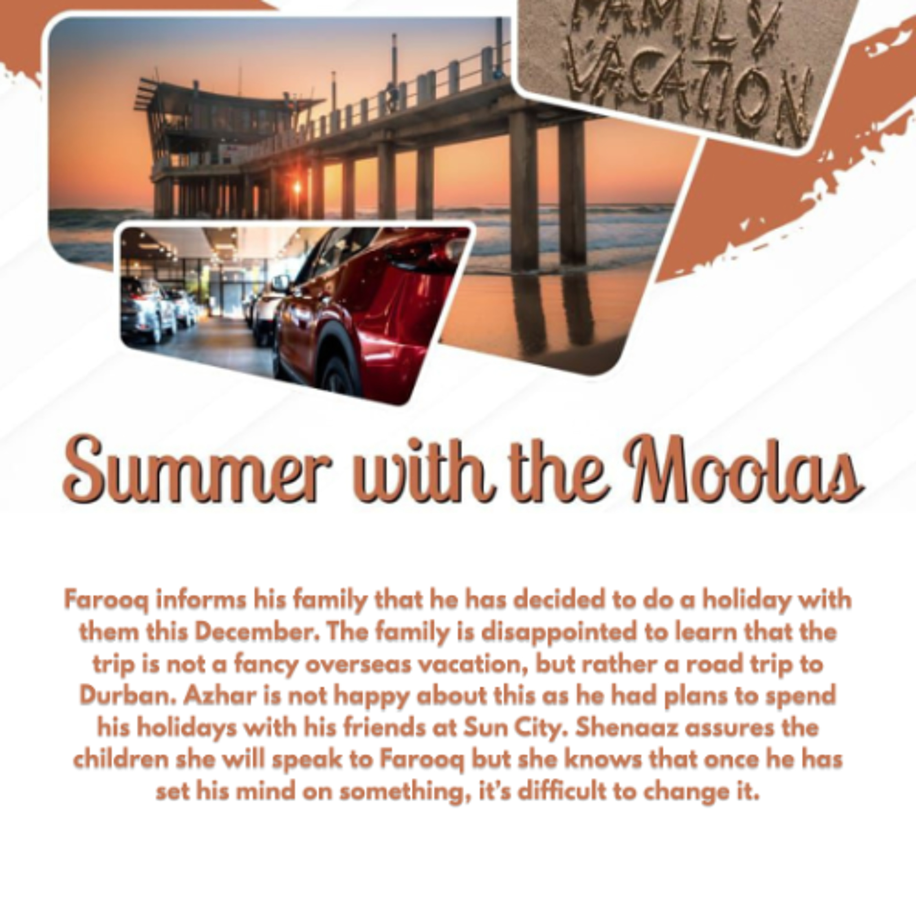 Summer with the Moolas - Episode 03