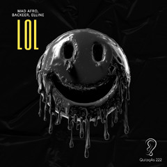 Mad Afro, Elline, Backeer - LoL (Radio Mix)