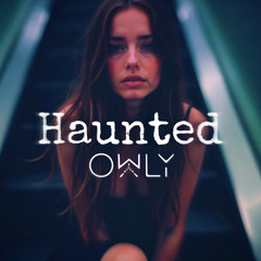 Haunted