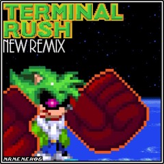 (OLD/Self-Insert Megalo) TERMINAL RUSH - New Remix