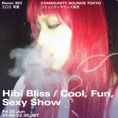 Hibi Bliss / Cool, Fun, Sexy Show｜2025年6月20日｜#dancehall #afrobeats #club #rap