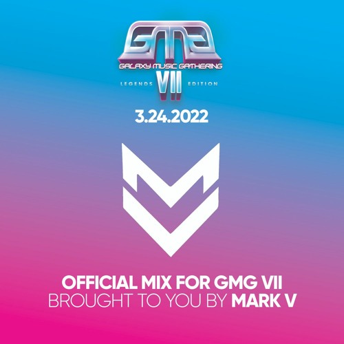 GMG VII 2022 MIXTAPE - MIXED BY MARK V