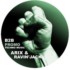 ARIX B2B RAVIN'JACK RAW2 @ MIR sessions 170324 MARCH