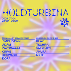 HOLDTURBINA @ Zone 360 , Turbina Budapest / 04.07.2025