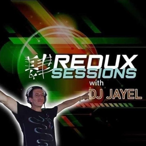 Redux Sessions 114 with DJ Jayel