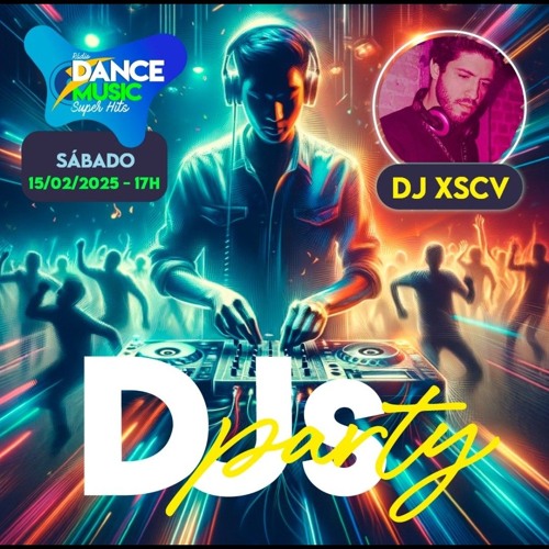 Rádio Dance Music Super Hits- DJs Party (15.02)