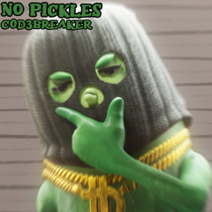 C0D3BREAKER - No Pickles [FREE DOWNLOAD]