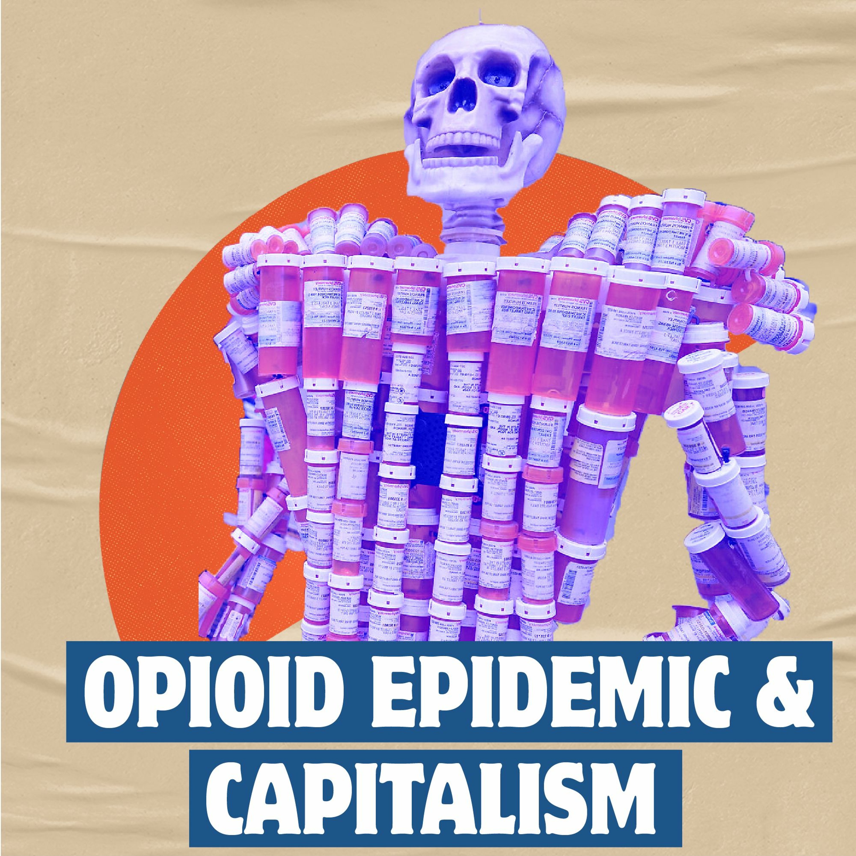 Opioid Epidemic & Capitalism: Rite-Aid Goes Under From Opioid Lawsuits But Opioid Overdoses Soar