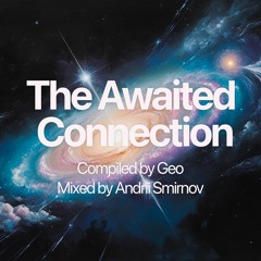 The Awaited Connection