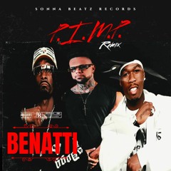 BENATTI - P.I.M.P. (Remix)