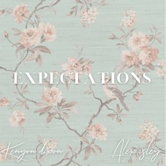Expectations f/ Alex Isley