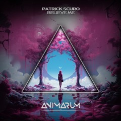 Patrick Scuro - Believe Me