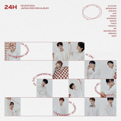 24H - SEVENTEEN (KOREAN VER.)