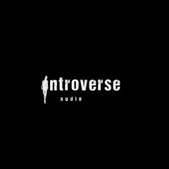 Introverse Audio - Podcast №2 [Minimal House]