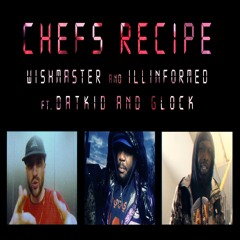 Chefs Recipe (feat. Datkid & Gaza Glock)