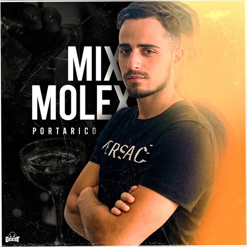 Stream MIX MOLEX by Portarico | Listen online for free on SoundCloud