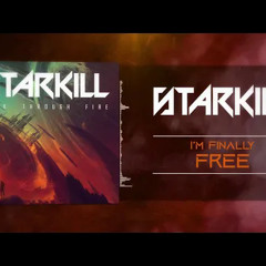 STARKILL - Walk Through Fire