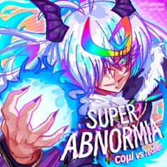 Super Abnormia