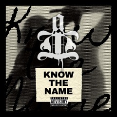 Know the Name - Featuring a.DD