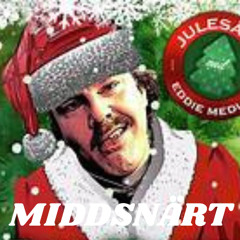 (Eddie Mudeza) JULESÅNG (Middsnärt Remix)