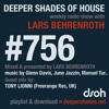 DSOH #756 Deeper Shades Of House w/ guest mix by TONY LIONNI