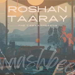Roshan Taraay