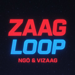 ZAAG LOOP