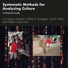 ⭐[PDF]⚡ Systematic Methods for Analyzing Culture: A Practical Guide an