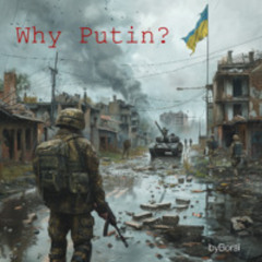 Why Putin?