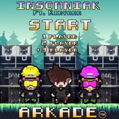 INSOMNIAK - ARKADE ( Jesse Pinkman Jr. & Papri-K Ft. Kiryann )
