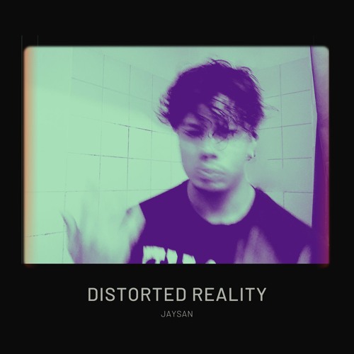 Distorted Reality (Free DL)
